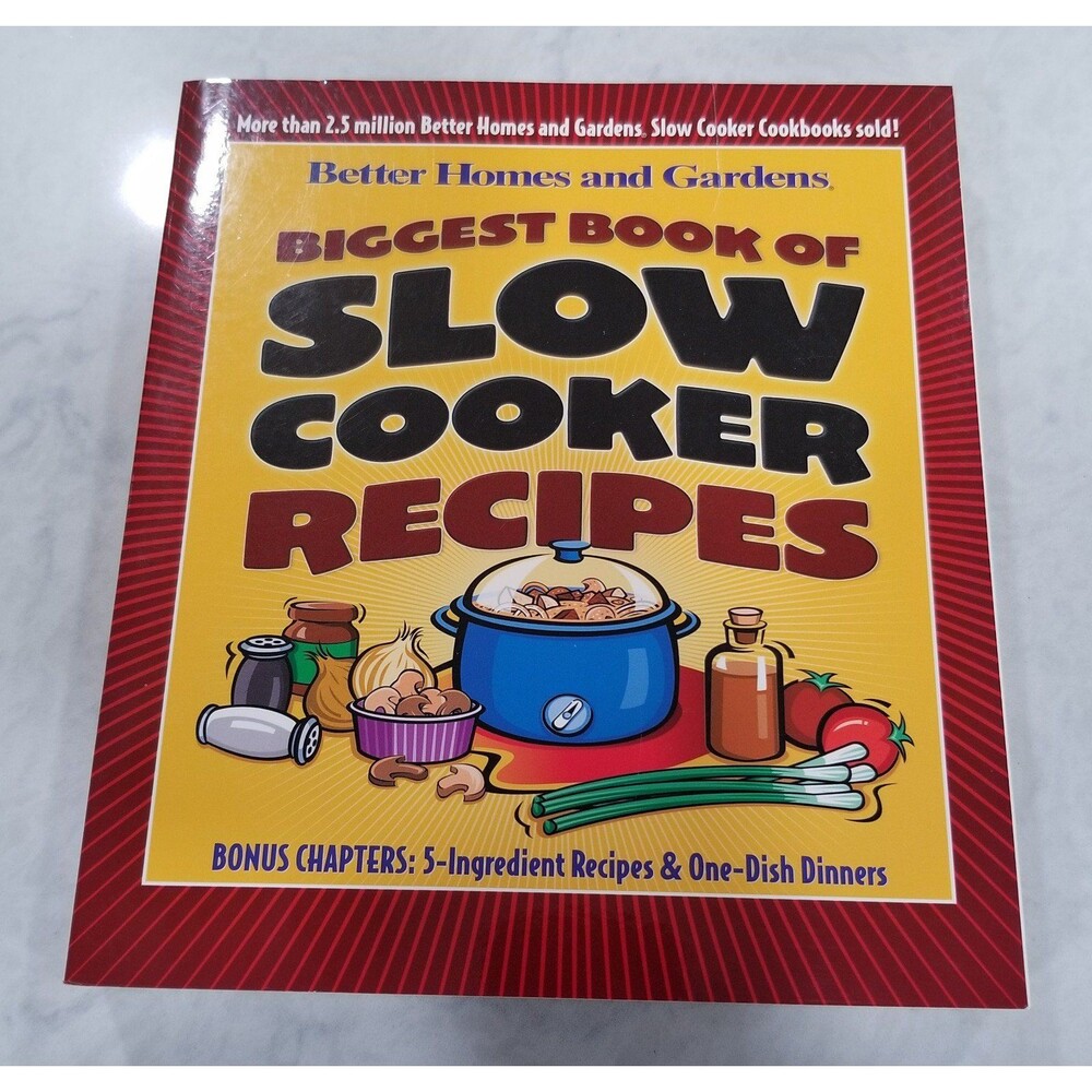 Better Homes & Gardens Biggest Book of Slow Cooker Recipes Cookbook 2002